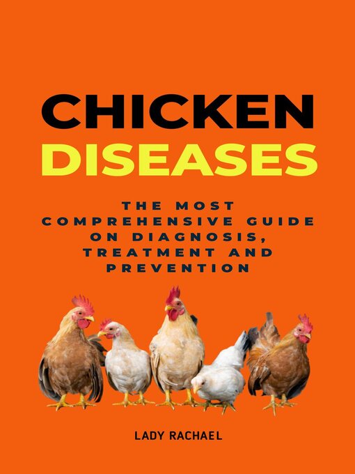 Title details for Chicken Diseases by Lady Rachael - Available